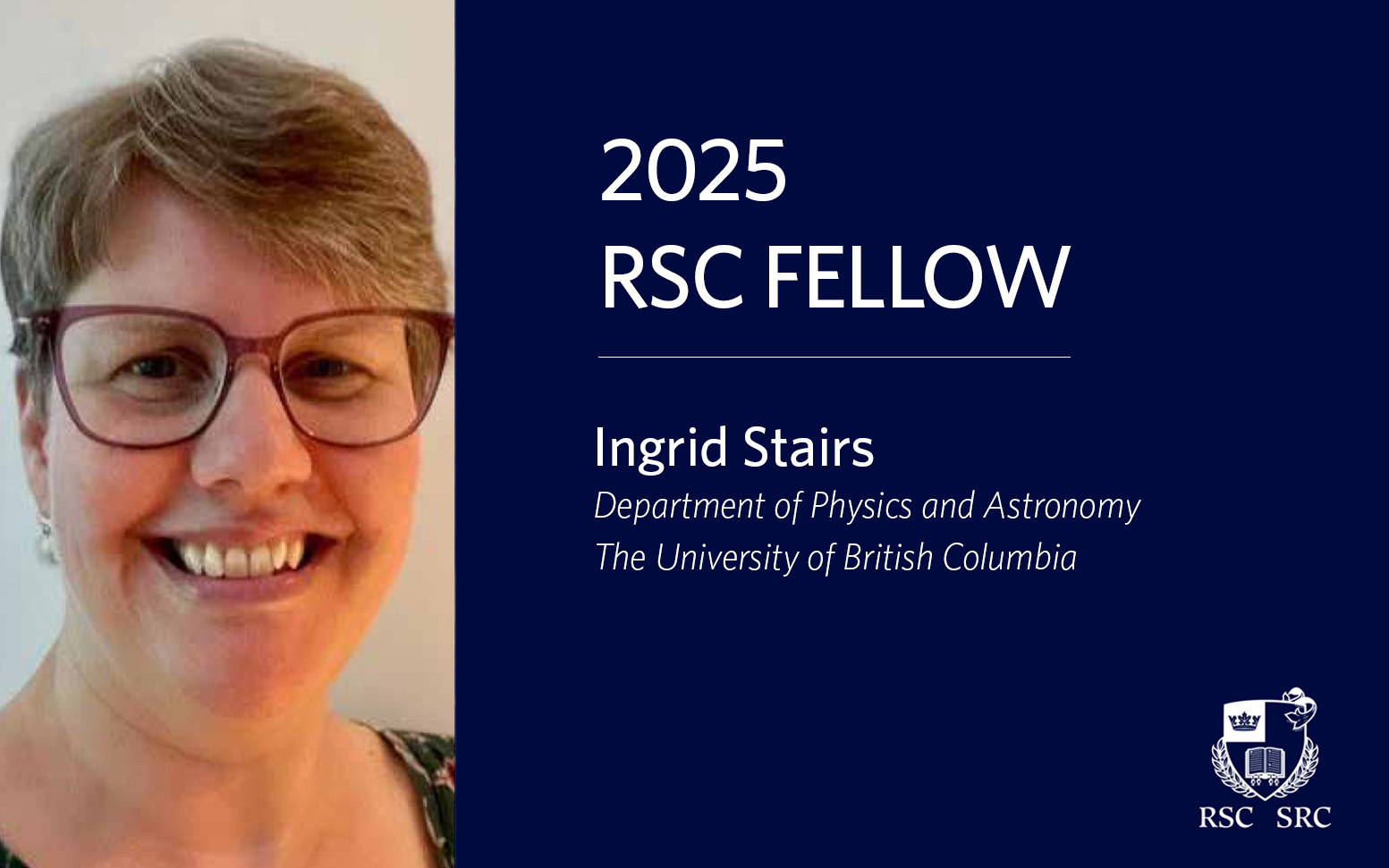 2025 RSC Fellow Ingrid Stairs
